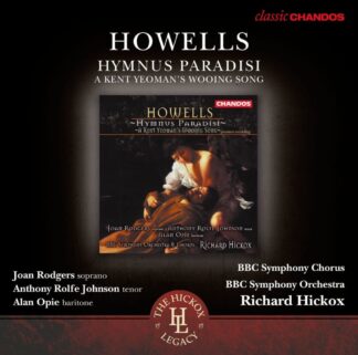 Photo No.1 of Herbert Howells: Hymnus Paradisi & A Kent Yeoman's Wooing Song