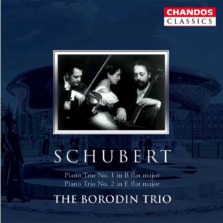 Photo No.1 of Franz Schubert: Piano Trios Nos. 1 & 2 - Borodin Trio