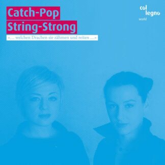 Photo No.1 of Catch-Pop String-Strong - Jelena Popržan & Rina Kaçinari