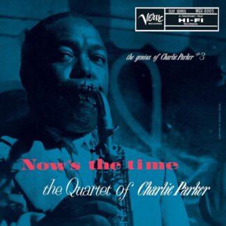 Photo No.1 of Charlie Parker: Now’s The Time: The Genius Of Charlie Parker Vol. 3 (Vinyl 180g - Verve By Request)