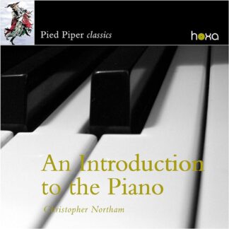 Photo No.1 of Christopher Northam - An Introduction to the Piano