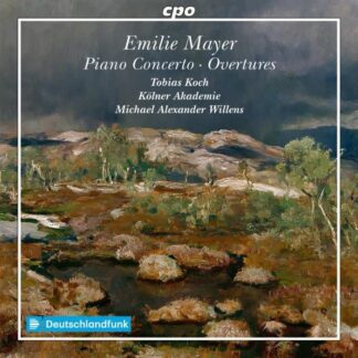 Photo No.1 of Emilie Mayer: Piano Concerto · Overtures