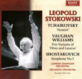 Photo No.1 of Leopold Stokowski - Tchaikovsky, Vaughan Williams & Shostakovich 1954-1961