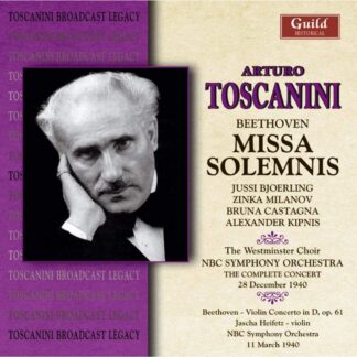 Photo No.1 of Ludwig van Beethoven: Missa Solemnis & Violin Concerto - Arturo Toscanini