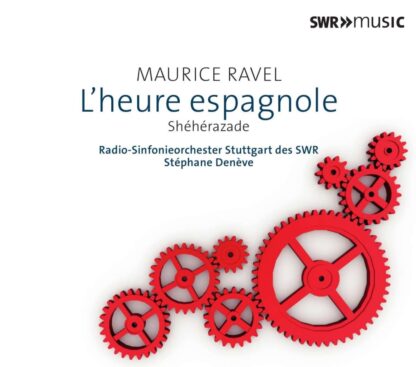 Photo No.1 of Maurice Ravel: Complete Orchestral Works, Vol 4 - L'heure Espagnole