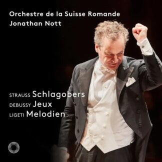 Photo No.1 of Richard Strauss, Claude Debussy & György Ligeti - Orchestre de la Suisse Romande & Jonathan Nott