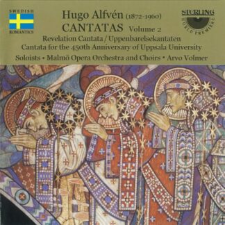 Photo No.1 of Hugo Alfvén: Cantatas Vol. 2 - Malmö Opera Orchestra & Choirs - Arvo Volmer