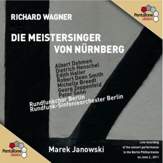 Photo No.1 of Richard Wagner: Die Meistersinger von Nürnberg - Rundfunk-Sinfonieorchester Berlin & Marek Janowski