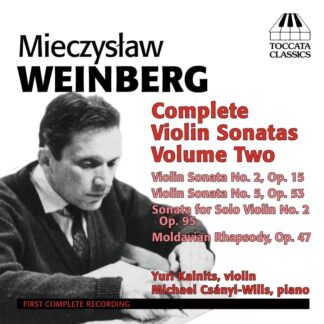Photo No.1 of Mieczyslaw Weinberg: Complete Violin Sonatas, Vol. 2 - Yuri Kalnits