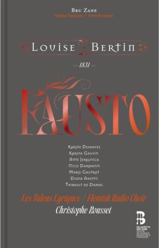 Photo No.1 of Louise Bertin: Fausto - Les Talens Lyriques & Christophe Rousset