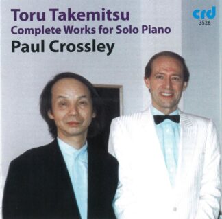Photo No.1 of Toru Takemitsu: Complete Piano Works - Paul Crossley