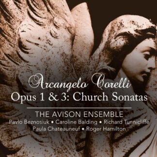 Photo No.1 of Arcangelo Corelli: Opus 1 & 3: Church Sonatas - The Avison Ensemble