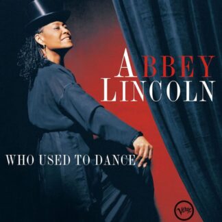 Photo No.1 of Abbey Lincoln: Who Used To Dance (Vinyl Edition)