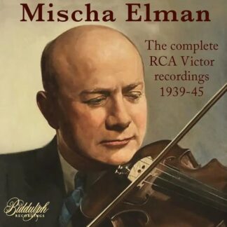 Photo No.1 of Mischa Elman: The Complete RCA Victor Recordings (1939-1945)