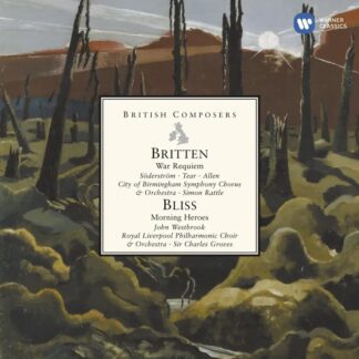 Photo No.1 of Benjamin Britten: War Requiem & Arthur Bliss: Morning Heroes