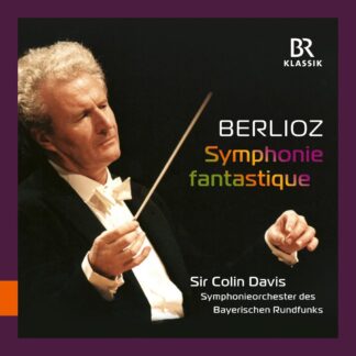 Photo No.1 of Hector Berlioz: Symphonie Fantastique - Symphonie-Orchester des Bayerischen Rundfunks & Sir Colin Davis