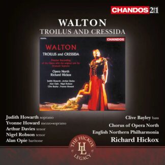 Photo No.1 of William Walton: Troilus and Cressida - Richard Hickox