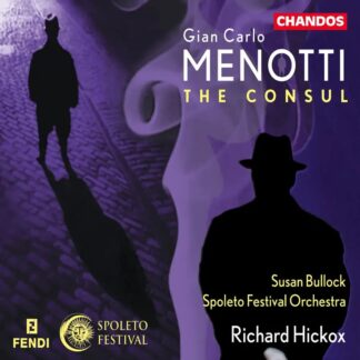Photo No.1 of Gian-Carlo Menotti: The Consul - Richard Hickox