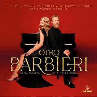 Photo No.1 of Otro Barbieri - Francisco Asenjo Barbieri: Complete Spanish Songs