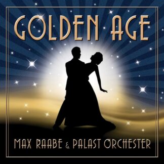 Photo No.1 of Golden Age - Max Raabe & Palast Orchester