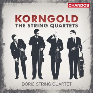 Photo No.1 of Erich Wolfgang Korngold: String Quartets Nos 1, 2 & 3 - Doric String Quartet