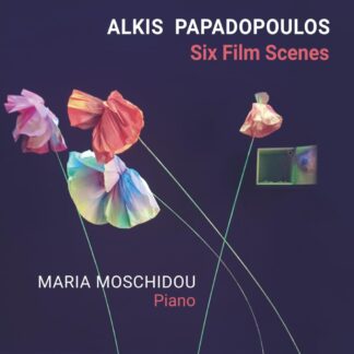 Photo No.1 of Alkis Papadopoulos: Six Film Scenes - Maria Moschidou