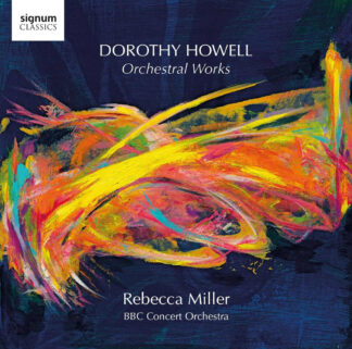 Photo No.1 of Dorothy Howell: Orchestral Works - BBC Concert Orchestra & Rebecca Miller
