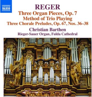 Photo No.1 of Max Reger: Organ Works, Vol. 16 - Christian Barthen