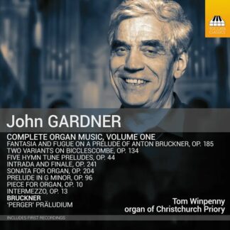 Photo No.1 of John Gardner: Complete Organ Music, Vol. 1 - Tom Winpenny
