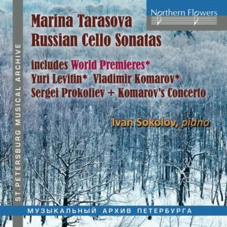 Photo No.1 of Russian Cello Sonatas - Marina Tarasova