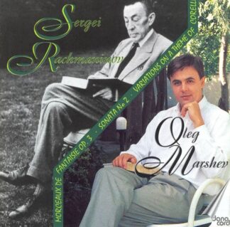 Photo No.1 of Sergei Rachmaninov: Piano Works - Oleg Marshev