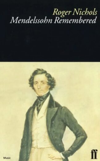 Photo No.1 of Roger Nichols: Mendelssohn Remembered