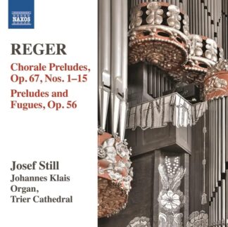 Photo No.1 of Max Reger: Organ Works, Vol. 14 - Josef Still
