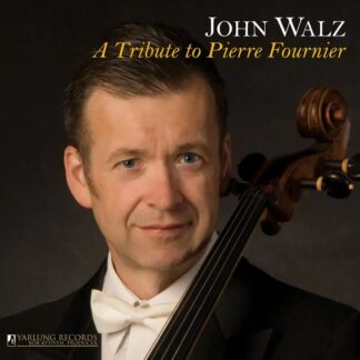 Photo No.1 of John Walz - A Tribute to Pierre Fournier