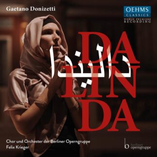 Photo No.1 of Gaetano Donizetti: Dalinda - Orchester der Berliner Operngruppe & Felix Krieger