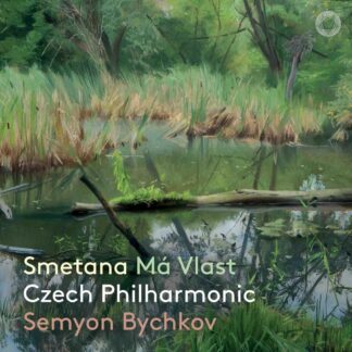 Photo No.1 of Bedrich Smetana: Má Vlast - Czech Philharmonic & Semyon Bychkov