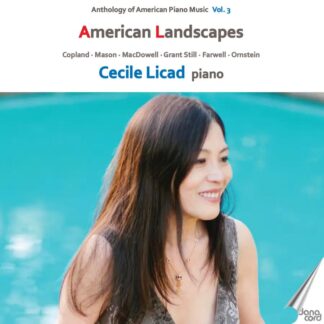 Photo No.1 of Anthology of American Piano Music, Vol. 3: American Landscapes - Cecile Licad