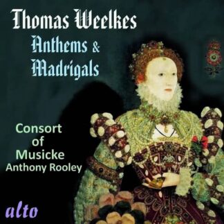 Photo No.1 of Thomas Weelkes: Anthems & Madrigals