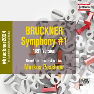 Photo No.1 of Anton Bruckner: Bruckner 2024 "The Complete Versions Edition" - Symphony No. 1 (1891)